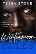 Wintermoon Tales: A Paranormal Romance: Forgiving Levi and Redeeming Nia Boxed Set by Tessa Stone