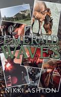 The Emerald Waves (Silver Peaks #2) by Nikki Ashton