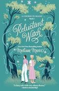 Reluctant Witch (A Course in Magic #2) by Melissa Marr