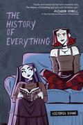 The History of Everything: A Graphic Novel by Victoria Evans