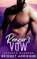 Ranger's Vow: A Dad’s Best Friend Romance by Bridget Adrienne