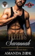 Freeing Savannah (Special Forces: Operation Alpha) (Condor’s Overwatch #2) by Amanda Zook
