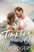 Tempting Me (The Asher Family #3) by Jami Rogers