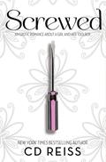 Screwed: A Sentient Object Romance by C.D. Reiss