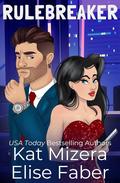 Rulebreaker (Gamebreakers #4) by Elise Faber