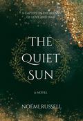 The Quiet Sun by Noémi Russell