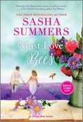 Must Love Bees (Honey Acres #2) by Sasha Summers