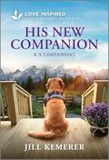 His New Companion: An Uplifting Inspirational Romance (Wyoming Legacies #6) by Jill Kemerer