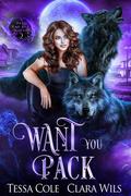 Want You Pack (Her Bad Boy Wolves #2) by Tessa Cole