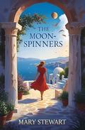 The Moon-Spinners by Mary Stewart