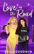 Love on the Road by Erica Goodwin