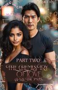 The Chemistry of Love : Part Two by April Thomas