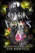 Dark Vows (SilverGate Academy #3) by Eve Newton