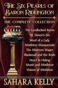 The Six Pearls of Baron Ridlington - The Complete Collection by Sahara Kelly