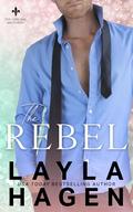 The Rebel (The Leblanc Brothers #5) by Layla Hagen