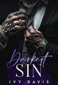 Darkest Sin (The Dark Mafia #1) by Ivy Davis
