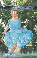 From Fling to Forever by Avril Tremayne