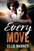 Every Move (Every #3) by Ellie Marney