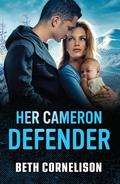Her Cameron Defender (Cameron Glen #6) by Beth Cornelison