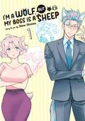 I'm a Wolf, but My Boss is a Sheep! Vol. 1 by Shino Shimizu, Hana Allen