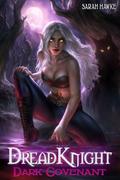 Dark Covenant (Dread Knight #3) by Sarah Hawke