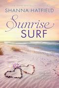 Sunrise Surf: A Sweet Beach Romance (Love on the Beach #3) by Shanna Hatfield