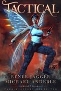 Tactical by Renée Jaggér, Michael Anderle