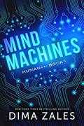Mind Machines by Dima Zales, Anna Zaires