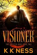 Visioner (The Shifter War #2) by K.K. Ness