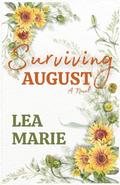 Surviving August by Lea Marie