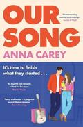 Our Song by Anna Carey