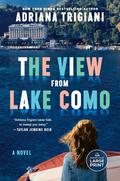 The View From Lake Como by Adriana Trigiani