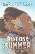 That One Summer: A Romance (The Decker Family #3) by Brooke St. James