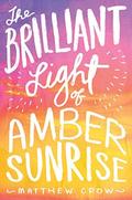 The Brilliant Light of Amber Sunrise by Matthew Crow by Matthew Crow