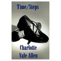 Time/Steps by Charlotte Vale Allen