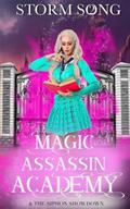 Magic Assassin Academy: Episode 2: A Reverse Harem Paranormal Academy Romance by Storm Song