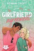 The Girlfriend Agreement by Rowan Croft