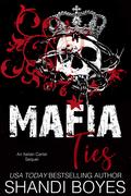 Mafia Ties by Shandi Boyes