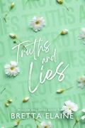 Truths and Lies (Willow Hill #3) by Bretta Elaine