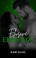 Elusive Embrace (Greenview Manor Tales #3) by Dani Elias