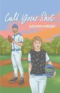 Call Your Shot (All In #2) by Kathryn Kincaid