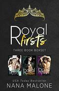 Royal Firsts by Nana Malone