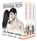 The Forever Series: Books Four to Six (The Forever Series Bundles #2) by Deanna Roy