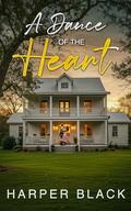 A Dance of the Heart by Harper Black