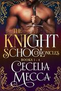 Knight School Chronicles Box Set: (Books #1-4) by Cecelia Mecca