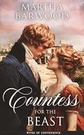 A Countess for the Beast: A Historical Romance Novel (Wives of Convenience #3) by Martha Barwood