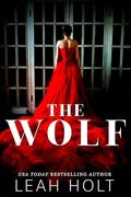 The Wolf by Leah Holt