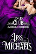 1797 Club 2nd Epilogue Collection (The 1797 Club #11) by Jess Michaels