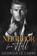 Neighbor From Hell by Georgia Le Carre