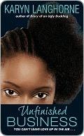 Unfinished Business by Karyn Langhorne Folan